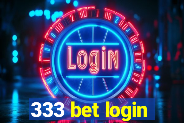 333 bet login