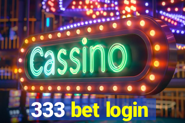 333 bet login