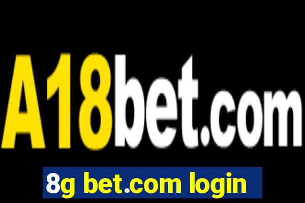 8g bet.com login