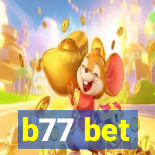 b77 bet