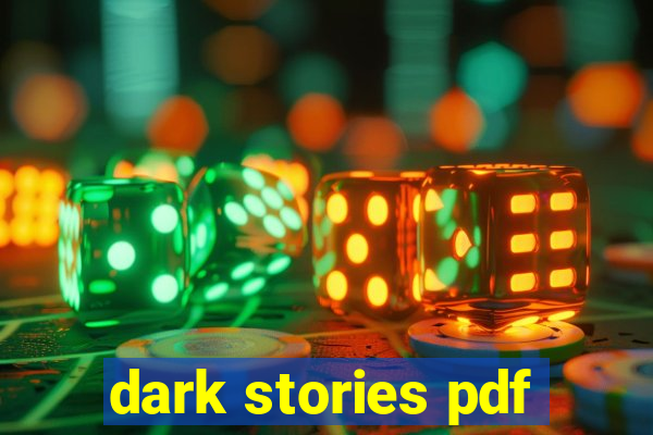 dark stories pdf