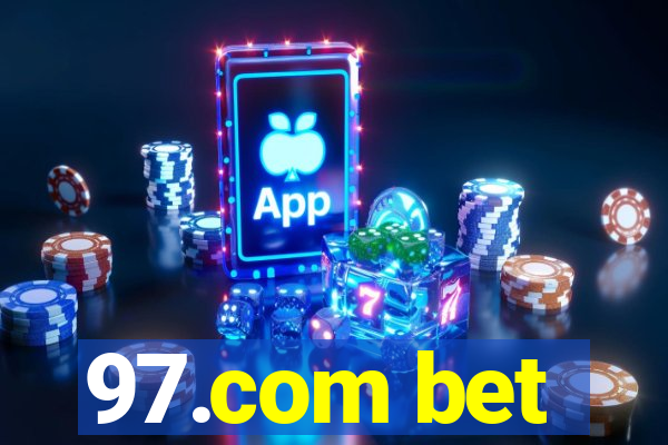 97.com bet