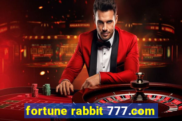 fortune rabbit 777.com