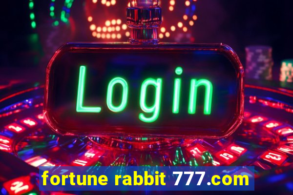 fortune rabbit 777.com