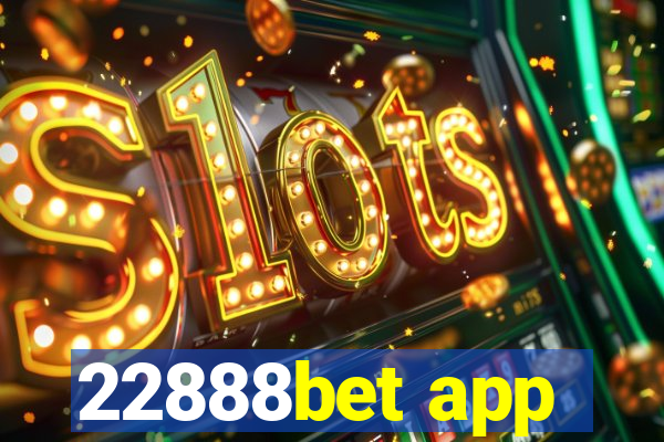 22888bet app