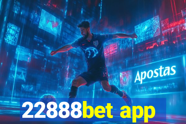 22888bet app