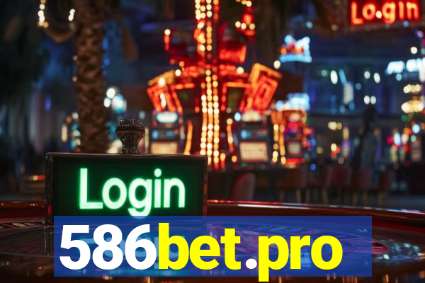 586bet.pro