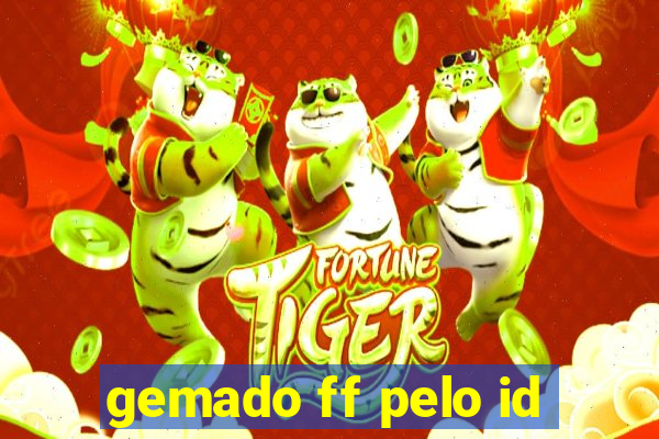 gemado ff pelo id