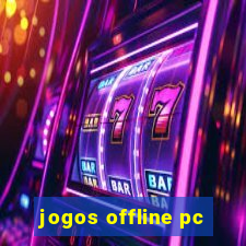 jogos offline pc