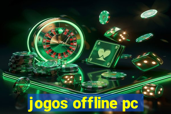 jogos offline pc