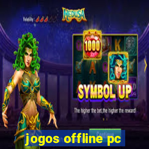 jogos offline pc