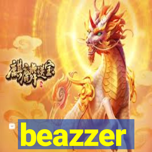 beazzer