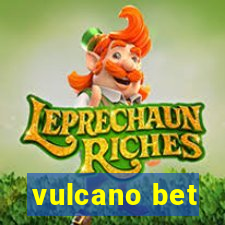 vulcano bet