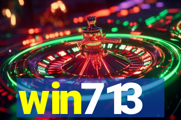 win713