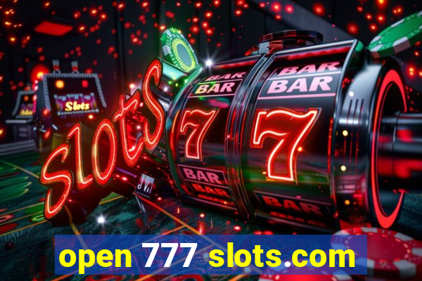 open 777 slots.com