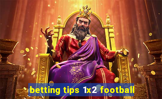 betting tips 1x2 football