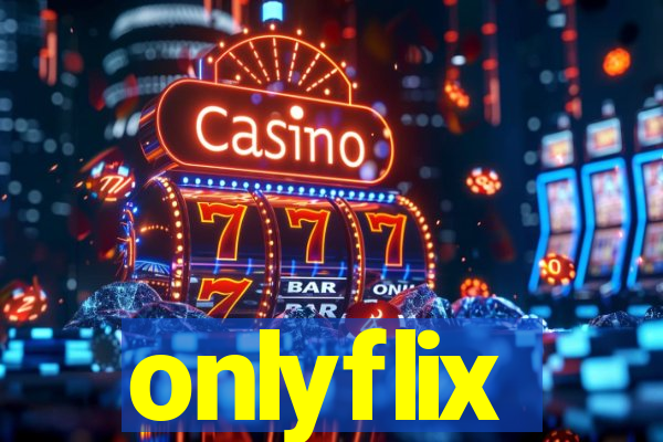 onlyflix