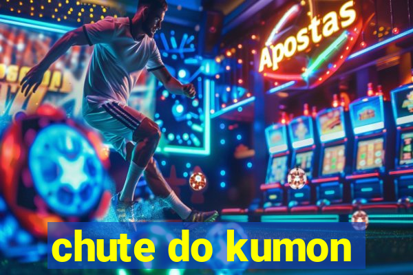 chute do kumon