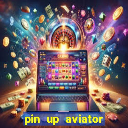 pin up aviator promo code