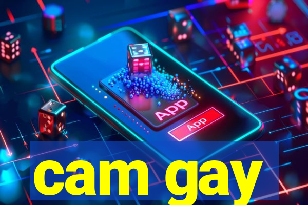 cam gay