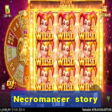 Necromancer story mod apk (unlimited skill points and gems)