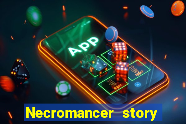 Necromancer story mod apk (unlimited skill points and gems)