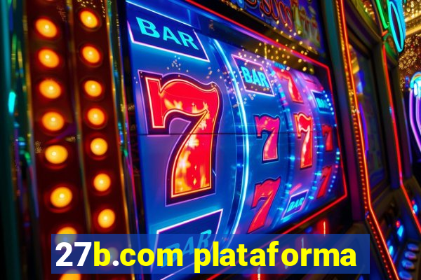 27b.com plataforma