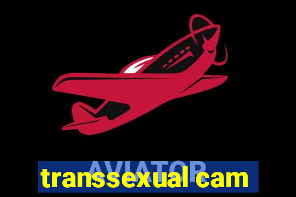 transsexual cam