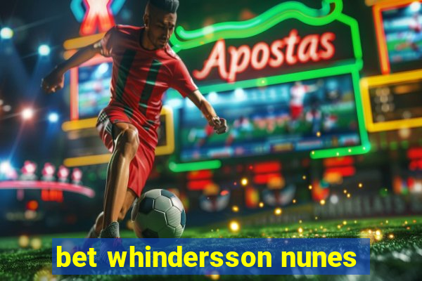 bet whindersson nunes