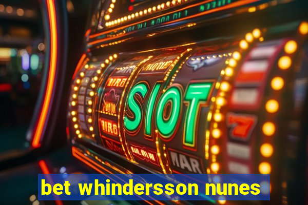 bet whindersson nunes