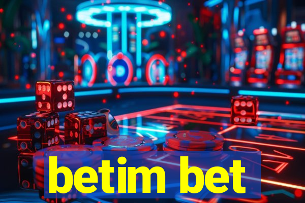 betim bet