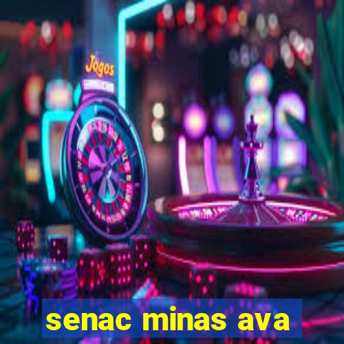 senac minas ava