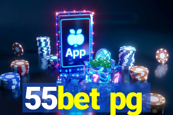 55bet pg