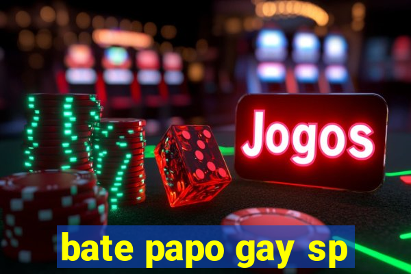 bate papo gay sp