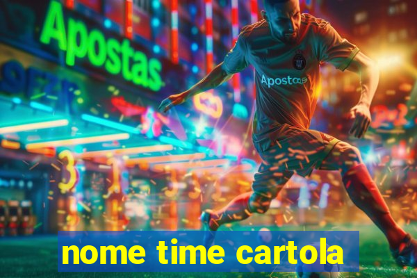 nome time cartola