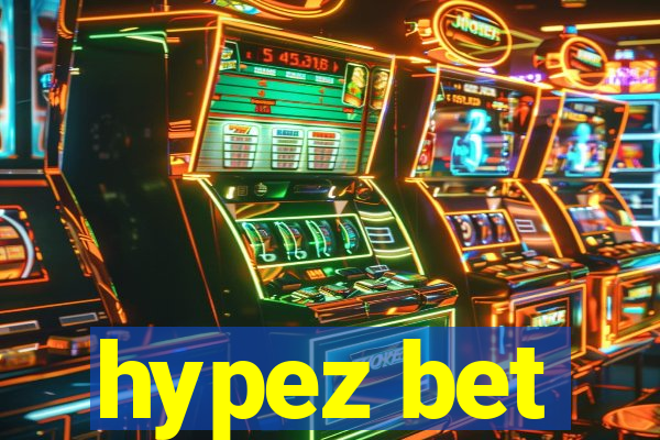 hypez bet