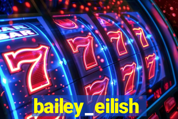 bailey_eilish