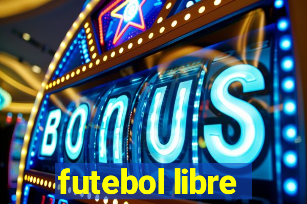 futebol libre