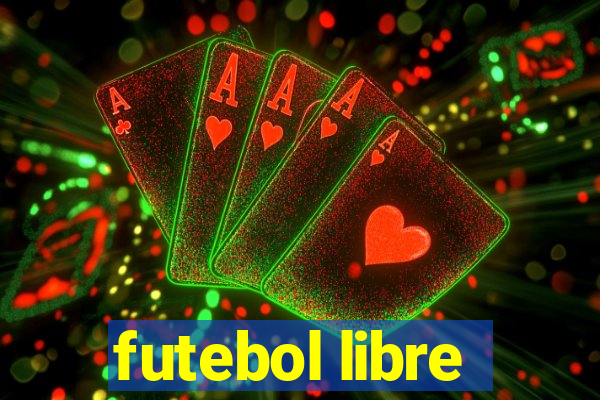 futebol libre