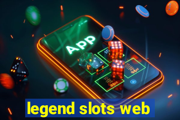 legend slots web