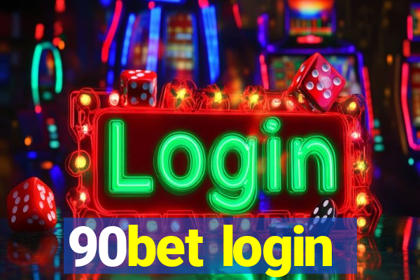 90bet login