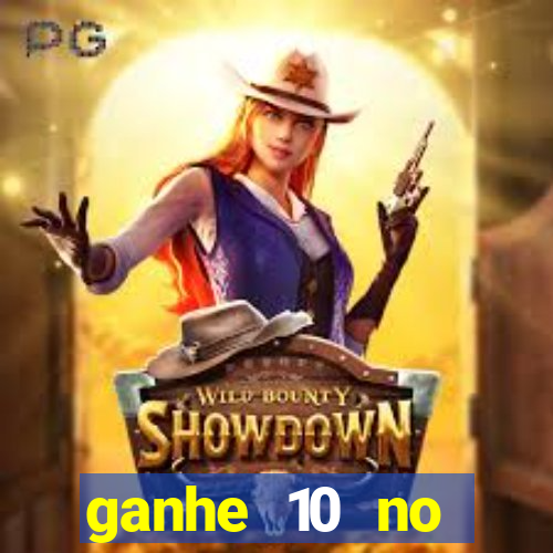 ganhe 10 no cadastro bet