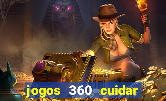 jogos 360 cuidar de bebe