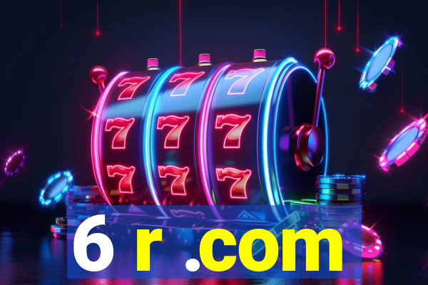 6 r .com