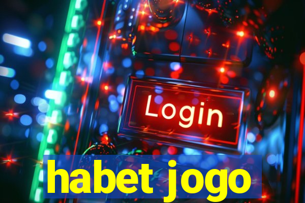 habet jogo