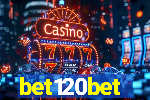 bet120bet