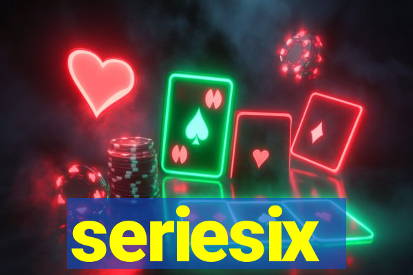 seriesix