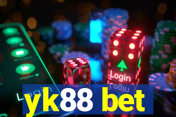 yk88 bet