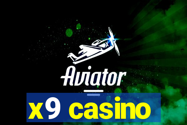 x9 casino