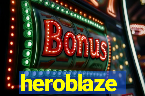 heroblaze